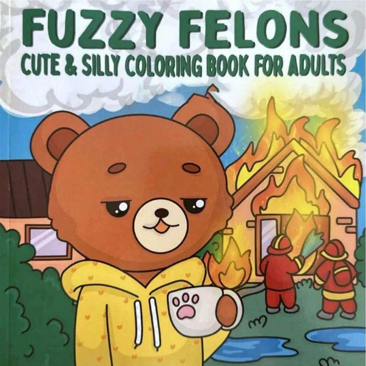 Adult Coloring Book Stress Relief - Fuzzy Felons Yetişkin Boyama Kitabı -